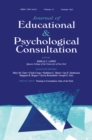 Image for Training in Consultation: State of the Field:a Special Double Issue of Journal of Educational and Psychological Consultation