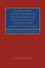 Image for Introduction to the theories of measurement and meaningfulness and the use of symmetry in science