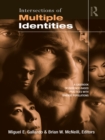 Image for Intersections of multiple identities: a casebook of evidence-based practices with diverse populations