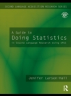 Image for A guide to doing statistics in second language research using SPSS