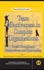 Image for Team effectiveness in complex organizations: cross-disciplinary perspectives and approaches