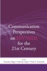 Image for Communication perspectives on HIV/AIDS for the 21st century