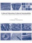 Image for Cultural education-cultural sustainability: minority, diaspora, indigenous and ethno-religious groups in multicultural societies