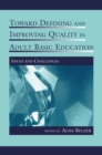 Image for Toward Defining and Improving Quality in Adult Basic Education: Issues and Challenges : 0