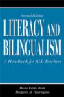 Image for Literacy and Bilingualism: A Handbook for All Teachers