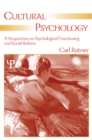 Image for Cultural psychology: a perspective on psychological functioning and social reform