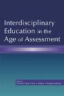 Image for Interdisciplinary Education in the Age of Assessment