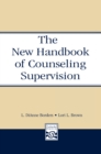 Image for The new handbook of counseling supervision