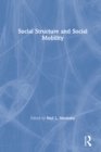 Image for Social structure and social mobility