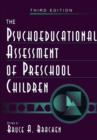 Image for The Psychoeducational Assessment of Preschool Children