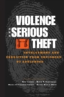 Image for Violence and serious theft: development and prediction from childhood to adulthood
