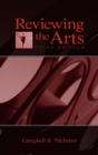 Image for Reviewing the arts
