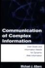 Image for Communication of Complex Information: User Goals and Information Needs for Dynamic Web Information