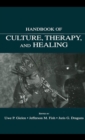 Image for Handbook of Culture, Therapy, and Healing