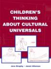 Image for Children&#39;s Thinking About Cultural Universals