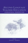Image for Second language teacher education: a sociocultural perspective
