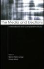 Image for The media and elections: a handbook and comparative study