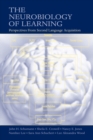 Image for The neurobiology of learning: perspectives from second language acquisition