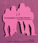 Image for Geographies of girlhood: identities in-between