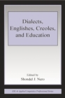 Image for Dialects, Englishes, Creoles, and education