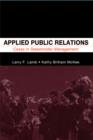 Image for Applied Public Relations: Cases in Stakeholder Management