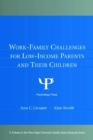 Image for Work-family challenges for low-income parents and their children