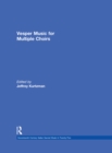Image for Vesper and compline music for multiple choirs