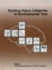 Image for Building object categories in developmental time