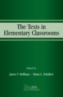 Image for The texts in elementary classrooms