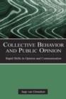 Image for Collective behavior and public opinion: rapid shifts in opinion and communication