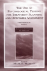 Image for The Use of Psychological Testing for Treatment Planning and Outcomes Assessment: Volume 2: Instruments for Children and Adolescents