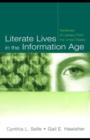 Image for Literate Lives in the Information Age: Narratives of Literacy From the United States