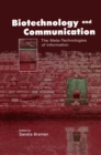 Image for Biotechnology and communication: the meta-technologies of information