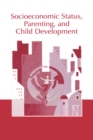 Image for Socioeconomic Status, Parenting, and Child Development : 0