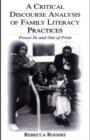 Image for A critical discourse analysis of family literacy practices: power in and out of print