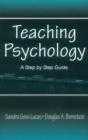 Image for Teaching psychology: a step by step guide