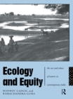 Image for Ecology and equity: the use and abuse of nature in contemporary India.