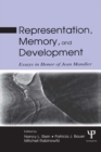Image for Representation, Memory, and Development: Essays in Honor of Jean Mandler