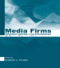 Image for Media firms: structures, operations, and performance