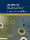 Image for Electronic Collaboration in the Humanities: Issues and Options