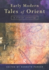 Image for Early modern tales of Orient: a critical anthology