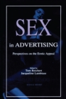 Image for Sex in Advertising: Perspectives on the Erotic Appeal