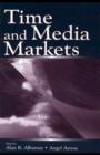 Image for Time and media markets