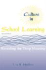 Image for Culture in school learning: revealing the deep meaning