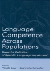 Image for Language competence across populations: toward a definition of specific language impairment