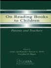 Image for On reading books to children: parents and teachers