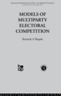 Image for Models of multiparty electoral competition