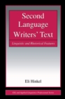 Image for Second language writers&#39; text: linguistic and rhetorical features