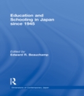 Image for Education and schooling in Japan since 1945