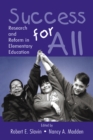 Image for Success for All: Research and Reform in Elementary Education